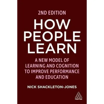 How People Learn (Nick Shackleton-Jones)(Brožovaná)