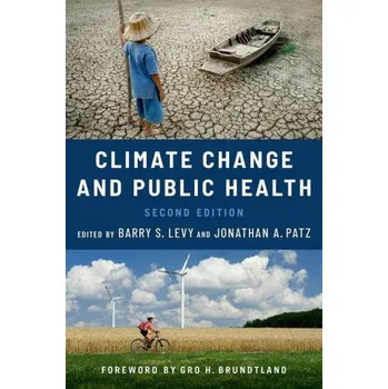 Climate Change and Public Health (Jonathan A. Patz)(Brožovaná)