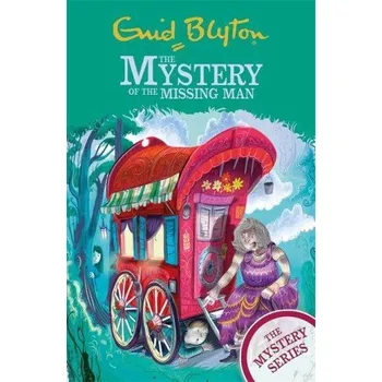 Find-Outers: The Mystery Series: The Mystery of the Missing Man (Enid Blyton)(Brožovaná)