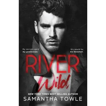 Cizojazyčná kniha River Wild (Samantha Towle)(Brožovaná)