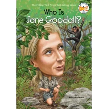 Cizojazyčná kniha Who Is Jane Goodall? (Roberta Edwards,John O'Brien)(Brožovaná)