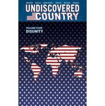 Kniha Undiscovered Country, Volume 4: Disunity (Scott Snyder)(Brožovaná)