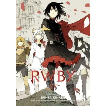 RWBY: The Official Manga, Vol. 3 (Rooster Teeth Productions,Monty Oum)(Brožovaná)