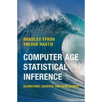 Cizojazyčná kniha Computer Age Statistical Inference (EFRON BRADLEY)(Pevná)