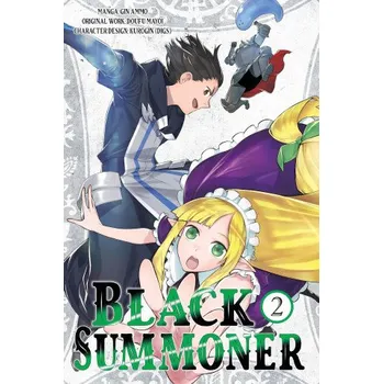 Black Summoner, Vol. 2 (Manga) (Tess Nanavati,Taishi,Kevin Chen)(Brožovaná)