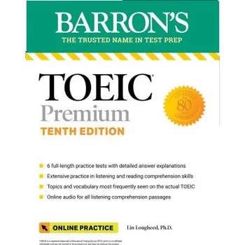 Anglický jazyk Toeic Premium: 6 Practice Tests + Online Audio, Tenth Edition (Lin Lougheed)(Brožovaná)