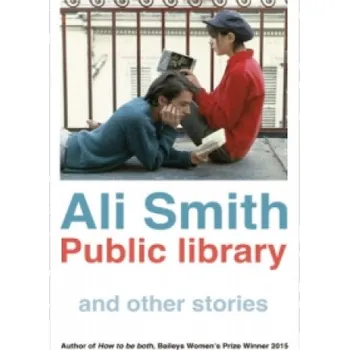 Cizojazyčná kniha Public library and other stories (Ali Smith)(Brožovaná)