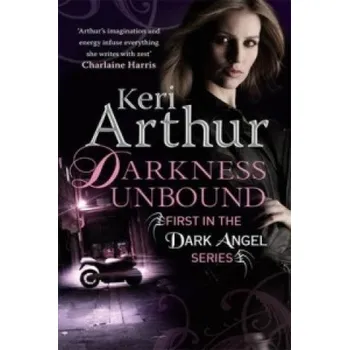 Cizí jazyk Darkness Unbound (Keri Arthur)(Brožovaná)