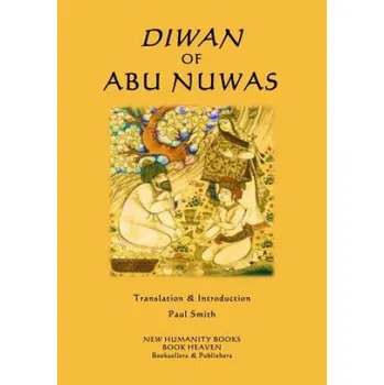 Diwan of Abu Nuwas (Paul Smith,Abu Nuwas)(Brožovaná)