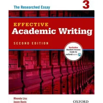 Cizojazyčná kniha Effective Academic Writing Second Edition: 3: Student Book (Rhonda Liss,Jason Davis)(Pevná)