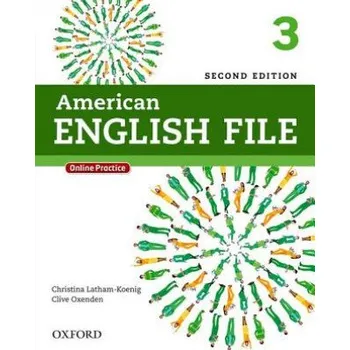 Učebnice American English File: 3: Student Book with Online Practice (Clive Oxenden,Clive Oxenden,Paul Seligson)(Brožovaná)