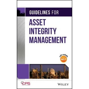 Guidelines for Asset Integrity Management (CCPS)(Pevná)