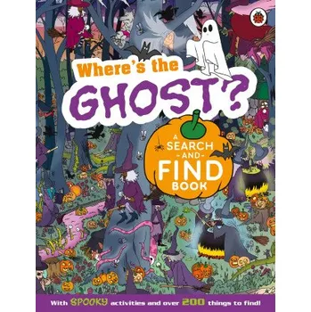 První čtění Where's the Ghost? A Spooky Search-and-Find Book (Ladybird)(Brožovaná)