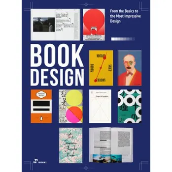 Umění Book Design: From the Basics to the most Impressive Designs (Wang Shaoqiang)(Pevná)