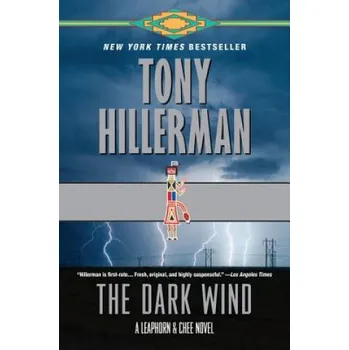 Učebnice The Dark Wind: A Leaphorn and Chee Novel (Tony Hillerman)(Brožovaná)