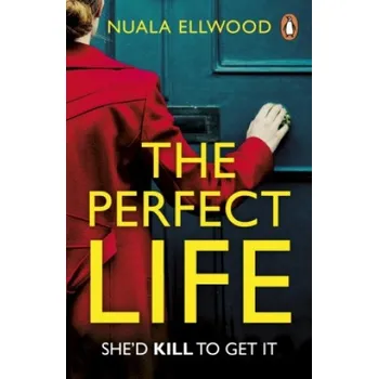 Cizojazyčná kniha Perfect Life (Nuala Ellwood)(Brožovaná)