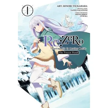 Beletrie pro dospělé Re:ZERO: The Frozen Bond, Vol. 1 (V01)(Brožovaná)