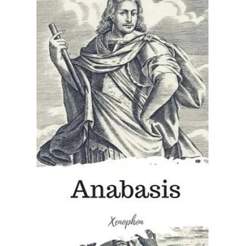 Kniha Anabasis (Xenophon,Henry Graham Dekyns)(Brožovaná)