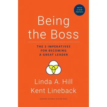Being the Boss, with a New Preface (Linda A Hill)(Pevná)
