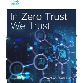 In Zero Trust We Trust (Brožovaná)