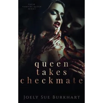 Kniha Queen Takes Checkmate (Joely Sue Burkhart)(Brožovaná)