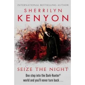 Cizí jazyk Seize The Night (Sherrilyn Kenyon)(Brožovaná)