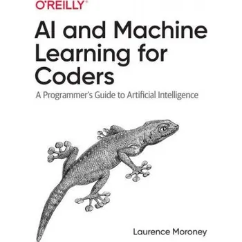 Technika AI and Machine Learning For Coders (Brožovaná)