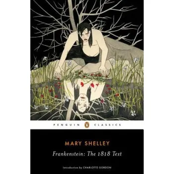 Kniha Frankenstein: The 1818 Text (Mary Shelley)(Brožovaná)