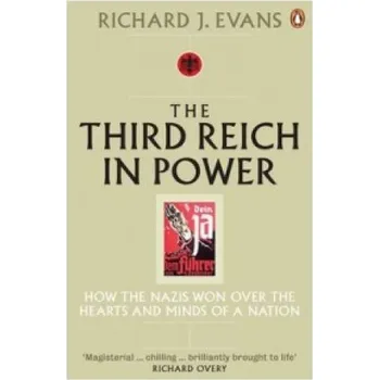 Third Reich in Power, 1933 - 1939 (Richard J. Evans)(Brožovaná)