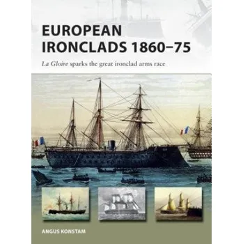 Učebnice European Ironclads 1860-75 (Angus Konstam)(Brožovaná)