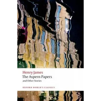 Cizojazyčná kniha Aspern Papers and Other Stories (Henry James)(Brožovaná)