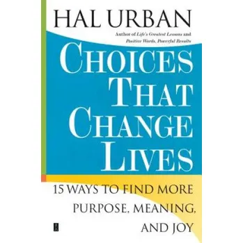 Učebnice Choices That Change Lives (Hal Urban)(Pevná)
