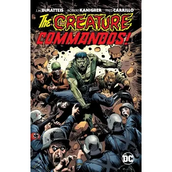 Cizojazyčná kniha Creature Commandos (New Edition) (Robert Kanigher,Fred Carillo)(Brožovaná)