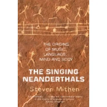 Cizojazyčná kniha Singing Neanderthals (Steven Mithen)(Brožovaná)