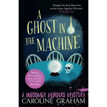 Ghost in the Machine (Caroline Graham)(Brožovaná)