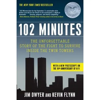 Kniha 102 Minutes. 102 Minuten, englische Ausgabe (Jim Dwyer,Kevin Flynn)(Brožovaná)