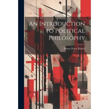 An Introduction to Political Philosophy (Brožovaná)