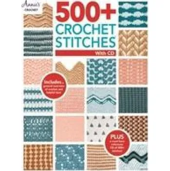 500+ Crochet Stitches with CD (Annie's Crochet)(Brožovaná)