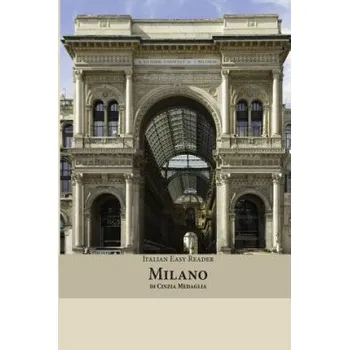 Cizojazyčná kniha Italian Easy Reader: Milano (Cinzia Medaglia,Martin R Seiffarth)(Brožovaná)