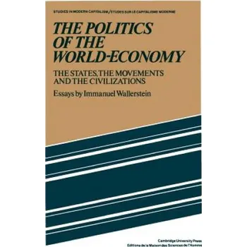 Cizojazyčná kniha Politics of the World-Economy (Immanuel Wallerstein)(Brožovaná)