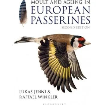 Cizojazyčná kniha Moult and Ageing of European Passerines (Lukas Jenni,Raffael Winkler)(Pevná)