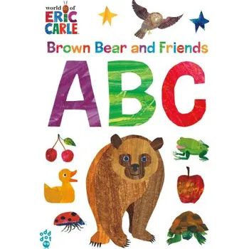 První čtění Brown Bear and Friends ABC (World of Eric Carle) (Eric Carle)(Leporelo)