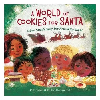 Cizojazyčná kniha World of Cookies for Santa (M. E. Furman,Susan Gal)(Pevná)
