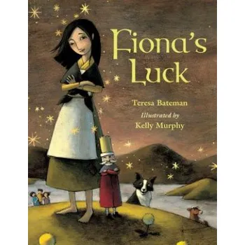 Cizojazyčná kniha Fiona's Luck (Teresa Bateman, Kelly Murphy)(Brožovaná)
