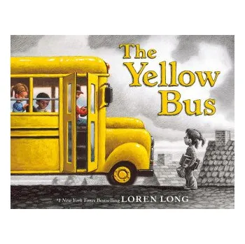 Cizojazyčná kniha The Yellow Bus (Loren Long)(Pevná)