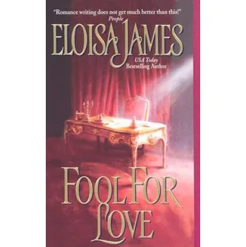 Cizojazyčná kniha Fool For Love (Eloisa James)(Brožovaná)