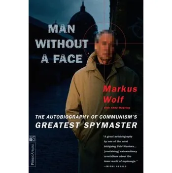 Cizojazyčná kniha Man Without A Face (Markus Wolf,Anne McElvoy)(Brožovaná)