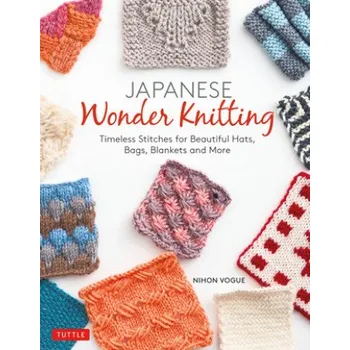 Cizojazyčná kniha Japanese Wonder Knitting (Gayle Roehm)(Brožovaná)