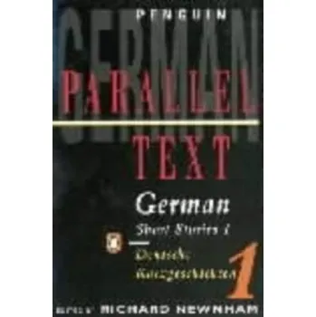 Cizojazyčná kniha Parallel Text: German Short Stories (Richard Newnham)(Brožovaná)