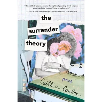 Populárně naučná literatura pro dospělé Surrender Theory (CAITLIN CONLON)(Brožovaná)